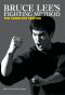 [Bruce Lee's Fighting Method 01] • Bruce Lee’s Fighting Method · the Complete Edition